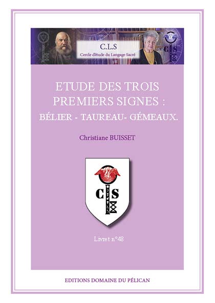 Etude des trois premiers signes : Bélier - Taureau- Gémeaux.